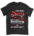 NCAA Wisconsin Badgers I Hate Being Sexy T-Shirt