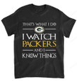 NFL Green Bay Packers That Is What I Do T-Shirt