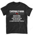 NFL Arizona Cardinals Nana Hated By Many Loved By Plenty T-Shirt