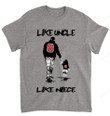 NCAA Nc State Wolfpack Like Uncle Like Niece T-Shirt