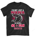 NBA Houston Rockets Not Just Nana Also A Fan T-Shirt