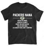 NFL Green Bay Packers Nana Hated By Many Loved By Plenty T-Shirt