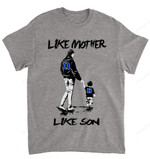 NCAA Duke Blue Devils Like Mother Like Son T-Shirt