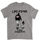 NFL Kansas City Chiefs Like Father Like Daughter T-Shirt