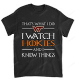 NCAA Virginia Tech Hokies That Is What I Do T-Shirt