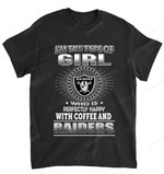 NFL Oakland Raiders Girl Loves Coffee T-Shirt