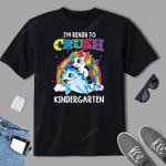 I’m Ready To Crush Kindergarten Unicorn Back to School T-Shirt