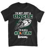 NCAA Miami Hurricanes Not Just Uncle Also A Fan T-Shirt