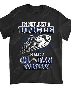 NFL Los Angeles Chargers Not Just Uncle Also A Fan T-Shirt