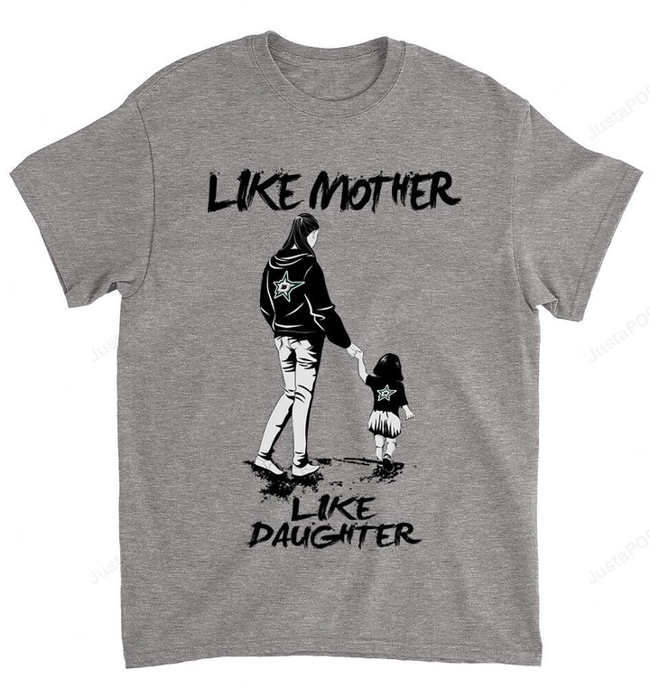 NHL Dallas Stars Like Mother Like Daughter T-Shirt