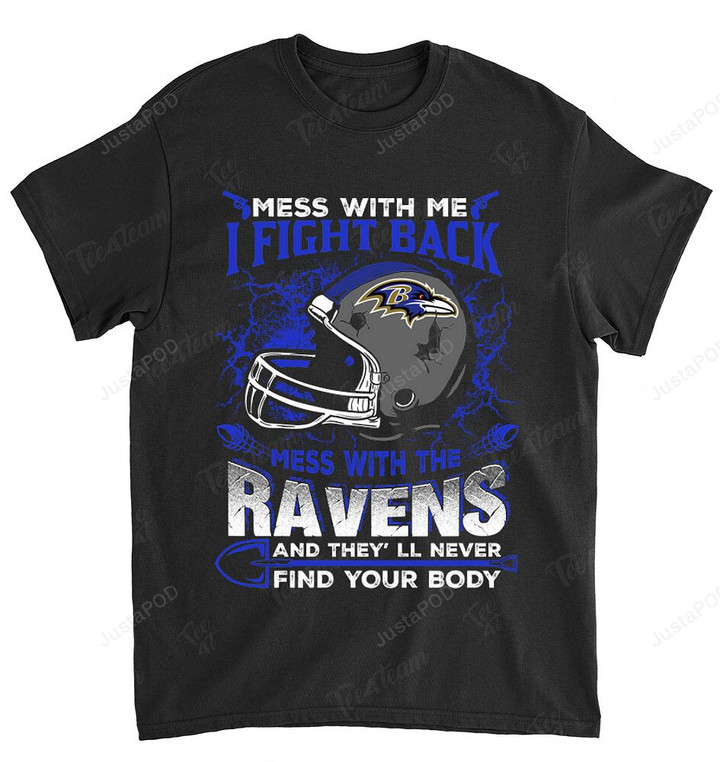 NFL Baltimore Ravens Dont Mess With Me T-Shirt