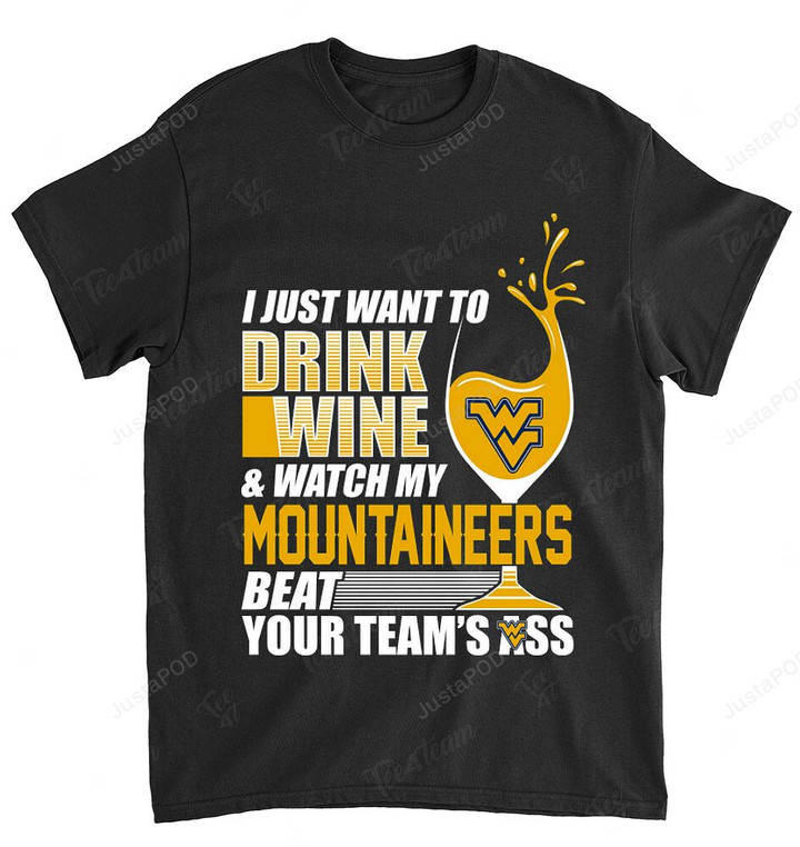 NCAA West Virginia Mountaineers I Just Want To Drink Wine T-Shirt