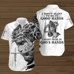 Christian Jesus Bless I want to be in Gods hands Hawaiian Shirts V - 1