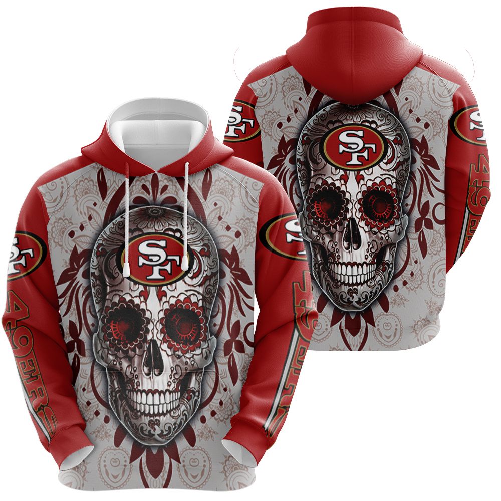 San francisco 49ers sugar skull for fan 3d shirt Hoodie
