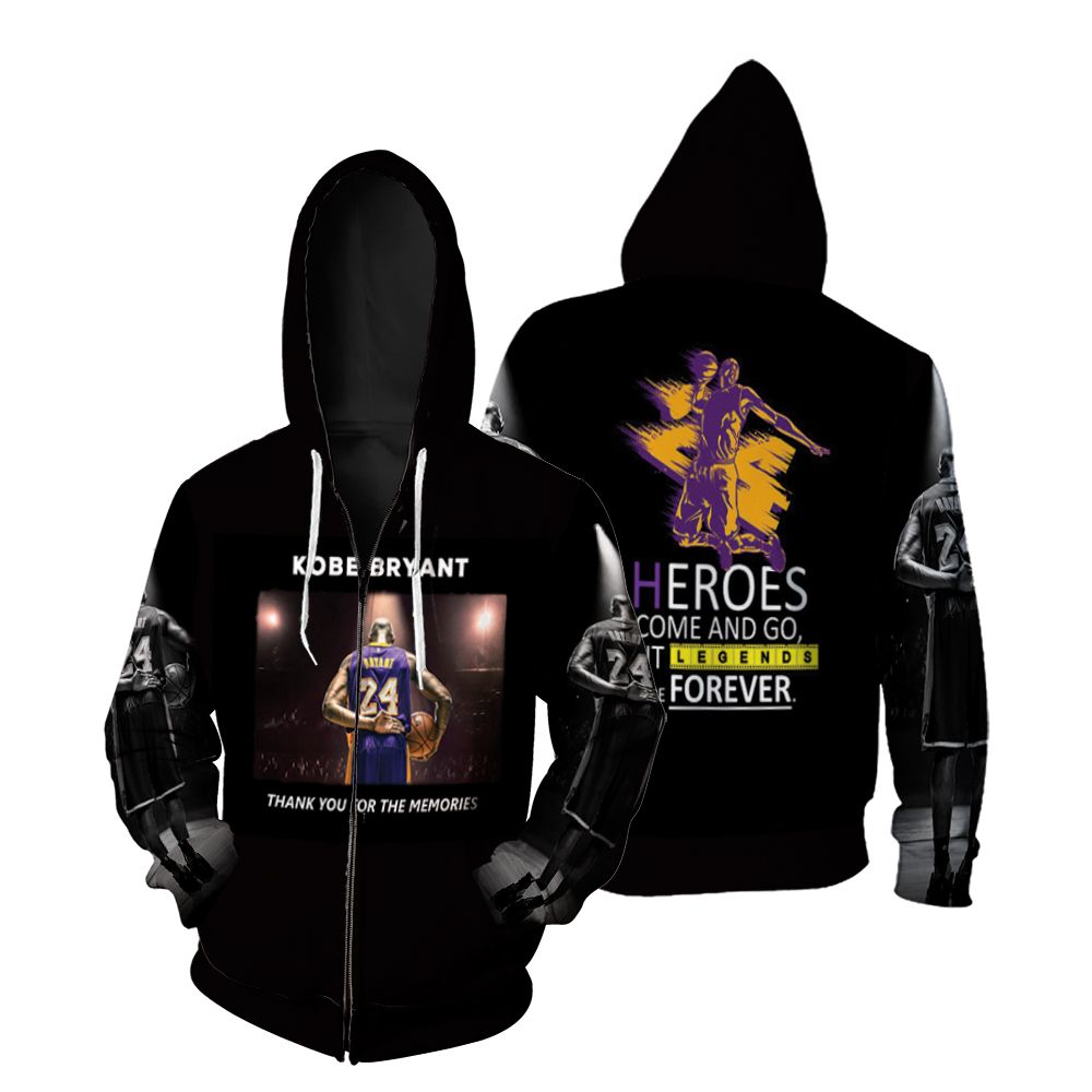 Kobe Bryant the Heroes Come and Go but Legends Are Forever Hoodie