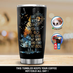 Personalized And Into The Forest Gift for lover Day Travel Tumbler All Over Print 