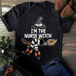 I'm the nurse witch halloween T Shirt Hoodie Sweater