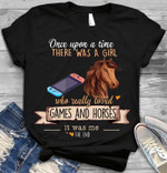Once upon a time there was a girl who really loved games and horses it was me the end T Shirt Hoodie Sweater
