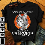 Soul of a witch heart of a valkyrie T Shirt Hoodie Sweater