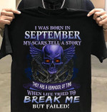 Skulls winged i was born in september they are a reminder of time break me but failed T Shirt Hoodie Sweater