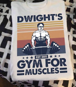 Dwight's gym for muscles T shirt hoodie sweater