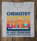 Vintage chemistry is like cooking T Shirt Hoodie Sweater