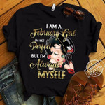 Birthday I am a february girl I'm not perfect but I'm always myself Betty Boop T Shirt Hoodie Sweater