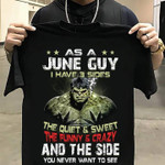 Birthday June Guy Hulk T Shirt Hoodie Sweater