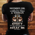Birthday November girl I'm a warrior of christ a woman of faith my scars tell a story T Shirt Hoodie Sweater