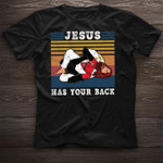 Vintage jesus has your back T Shirt Hoodie Sweater