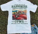 Happiness cows and stay away from idiots T Shirt Hoodie Sweater