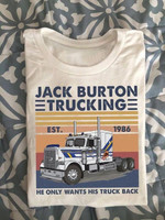 Jack burton trucking he only wants his truck back T shirt hoodie sweater