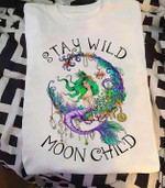 Mermaid stay wild moon child T shirt hoodie sweater