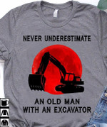 Never underestimate an old man with an excavator T shirt hoodie sweater