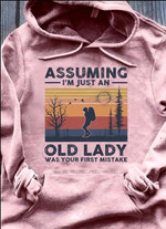 Vintage assuming i am just an old lady was your first mistake T Shirt Hoodie Sweater
