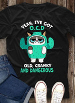 Owl yeah I've got OCD old cranky and dangerous T Shirt Hoodie Sweater