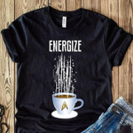 Energize coffee T Shirt Hoodie Sweater