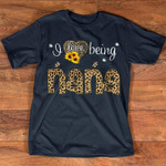 I love being nana leopard print happy mothers day T Shirt Hoodie Sweater