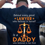Lawyer who believes in herself is a daddy T Shirt Hoodie Sweater