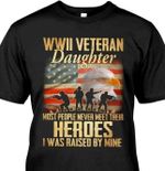 Veteran daughter most people never meet them T Shirt Hoodie Sweater