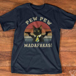 Black cats animals pew pew madafakas vintage T Shirt Hoodie Sweater