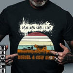Vintage real men smell like T Shirt Hoodie Sweater