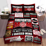 Firefighter Mom I Raised Mine Bed Sheets Spread Duvet Cover Bedding Sets