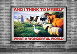 Animals And I Think To Myself What A Wonderful World Poster Farmhouse