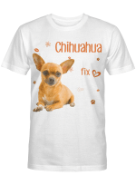 Chihuahua Kisses Fix Everything chihuahua lover
