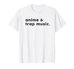 Anime & Trap Music