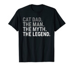 Cat Dad The Man The Myth Legend Father's Day Gift For Daddy