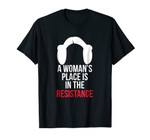 A Wonan's Place Is In The Resistance Sweater