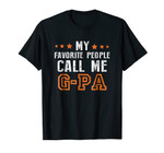 Father's Day Gift Grandpa My Favorite People Call Me Gpa