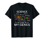 Science Is In My Genes DNA Replication Genetics Humor